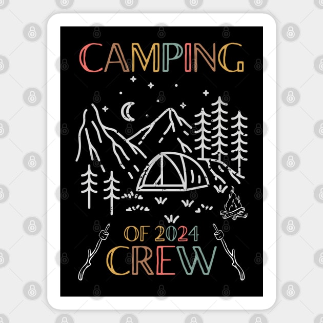 Camping Crew 2024 Magnet by MakerMind8.2